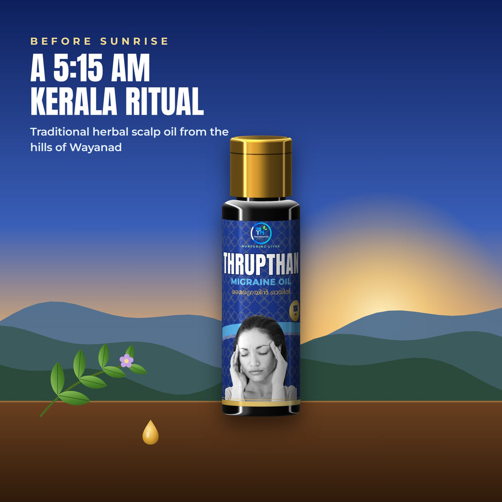 Early-morning application of Thrupthan Ayurvedic head oil